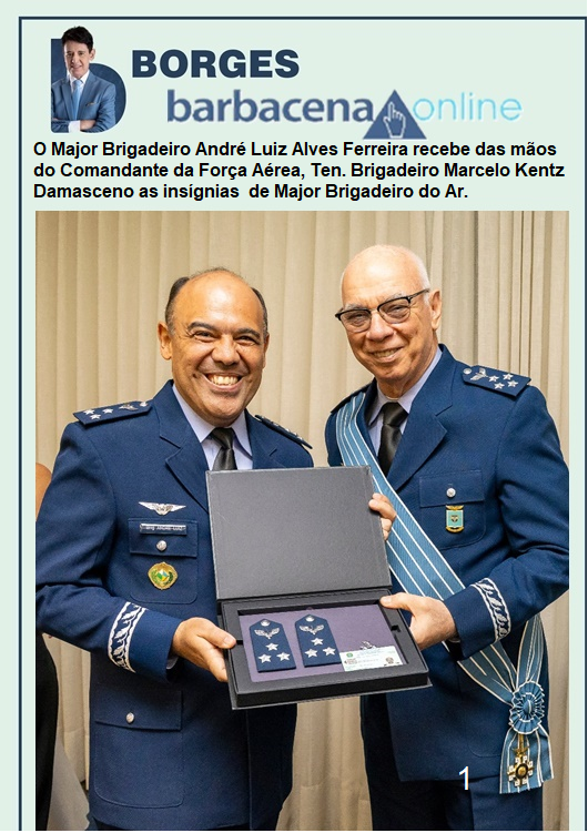 BORGES – EXTRA O Major Brigadeiro André Luiz Alves Ferreira - Folha 1